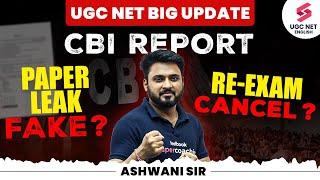 UGC NET RE EXAM CANCEL ?  UGC NET Paper Leak CBI Report  UGC NET Paper Leak Fake  UGC NET 2024