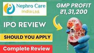 Nephro Care India IPO Review  Nephro Care India IPO  GMP Price  Analysis