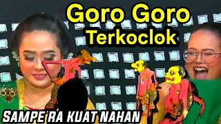 Goro-Goro Gareng Petruk Bagong Sinden mba ayu sampe ora kuat nahan