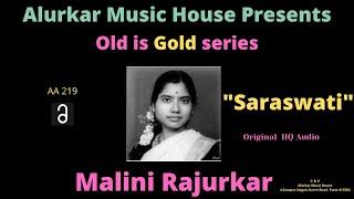 Malini Rajurkar  Raag Saraswati  Original High Quality Audio  Hindustani Classical Vocal