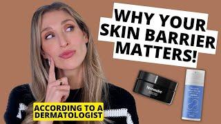 Why Your Skin Barrier Matters Dermatologist Tips for Skin Barrier Repair and Hydrated Healthy Skin