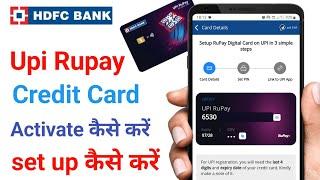 Hdfc upi rupay credit card activation  hdfc upi rupay credit card set up