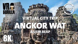 Angkor Wat & Siem Reap Cambodia Guided Tour in 360 VR short - Virtual City Trip - 8K 360 Video