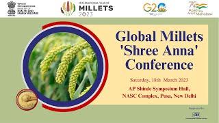 Global Millets Shree Anna Conference 18th March 2023
