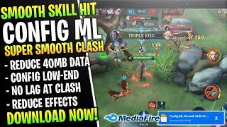 New ML Config 60 FPS Smooth Skill Hit No Delay  No Lag In Clash ML - Mobile Legends