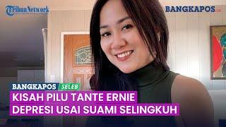 Kisah Pilu Tante Ernie Selebgram Seksi Ngaku Depresi seusai Suami Selingkuh