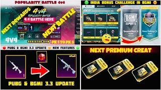  PUBG & BGMI 3.3  BONUS CHALLENGE  NEXT POPULARITY BATTLE  NEXT PREMIUM CREAT  M416 GLACIER