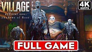 RESIDENT EVIL 8 VILLAGE Shadows Of Rose DLC Gameplay Walkthrough FULL GAME 4K 60FPS No Commentary