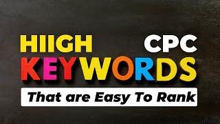 How To Find High CPC Keywords - Insurance Niche