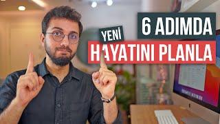 6 Adımda Yeni Hayatını Planla - Hepsini Bu Videoda Denedim