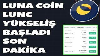 LUNA COİN LUNC SON DAKİKA YÜKSELİŞ BAŞLADI LUNC PUMP #lunc #lunch #luna