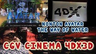 NONTON AVATAR THE WAY OF WATER 4DX 3D CGV CINEMA DI GRAND INDONESIA  NONTON PAKAI KACAMATA 3D