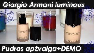 Giorgio Armani Silk Luminous foundation apžvalga + DEMO  Justes Grozio  Kanalas