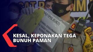 Tega Keponakan Bunuh Paman karena Tidak Terima Dimarahi