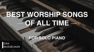 Best Worship Songs of All Time  Christian Instrumental