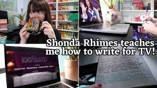 I took Shonda Rhimes MasterClass on writing for TV & this is what I learned 