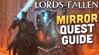 Mirror of Distortion Quest Guide Change Character Appearance - Lords of the Fallen