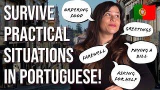 5 Practical Situations in European Portuguese you NEED to Prepare For Essential Phrases