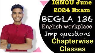 BEGLA 136  IMPORTANT QUESTION  JUNE 2024 IGNOU EXAM