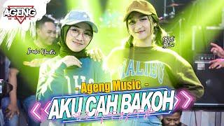 AKU CAH BAKOH  - DUO AGENG Indri x Sefti ft Ageng Music Official Live Music