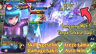 AURORA MAGE YG LAGI META EFEK FREZE NYA NGESELIN BANGET BUILD AURORA TERSAKIT 2024 - MLBB