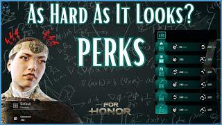 Perks Explained - Function Value 3-Perk Build from Default and More  For Honor