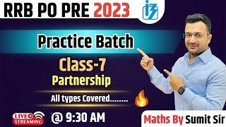 RRB PO Pre 2023  Partnership  All types covered  Practice Batch Class-7  #rrbpopre