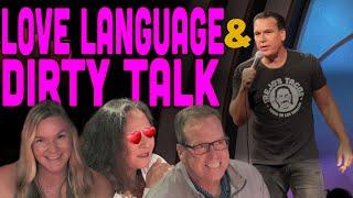 DANE COOK - LOVE LANGUAGE & DIRTY TALK