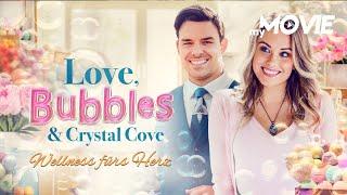 Love Bubbles and Crystal Cove - Wellness fürs Herz  ROMANTISCHE KOMÖDIE