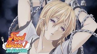 Food Wars The Third Plate - Opening 1  Braver