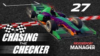 More Than Just a Car - Chasing the Checker #27 Motorsport Manager Career