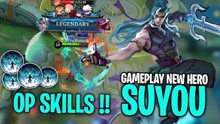 Gameplay New Hero Suyou Overpowered Skills - Advance Server - Mobile Legends Bang Bang