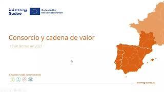  Webinario Consorcio y Cadena de valor - Programa Interreg Sudoe 2021-2027 - 13022023