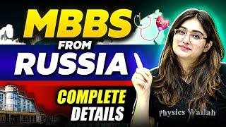 How To Pursue MBBS From Russia for Indian Students? College Fees & Student Life Explained