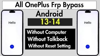 Step-by-Step Guide All OnePlus FRP Bypass - Android 1314  No PC  2024 Security Patch