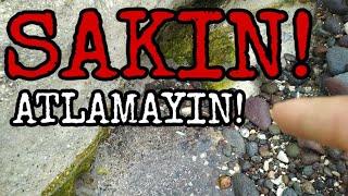 SAKIN ATLAMAYİN