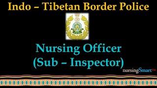 ITBP Nursing Officer postsSub-InspectorNursing Officer