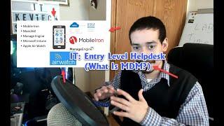 IT Entry Level Helpdesk What Is MDM?