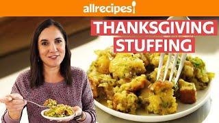 How to Make Easy Thanksgiving Stuffing  Thanksgiving Side Dish  Allrecipes.com