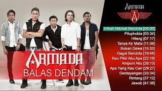 Armada album Balas Dendam  Best Quality Song