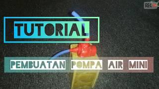 My Project#11 - Tutorial Pembuatan Pompa Air Mini dari barang bekas