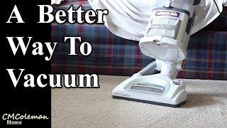 A Better Way To Vacuum?