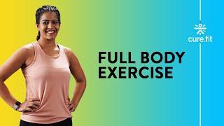 Full Body Exercise  Full Body Workout Routine  30Mins Full Body Workout  Cult Fit  Curefit