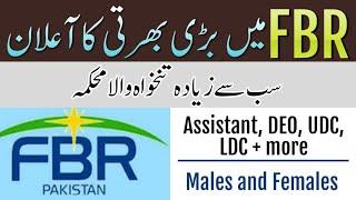 New Jobs Announced in FBR  Federal Board of Revenue Jobs  Govt Jobs in Pakistan