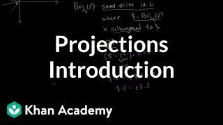 Introduction to projections  Matrix transformations  Linear Algebra  Khan Academy