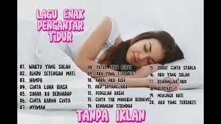 Lagu Pengantar Tidur  Enak Di Dengar Cover Terbaik  Tanpa Iklan #lyric #musikindo #cover