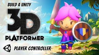 3D Platformer in Unity - Player Controller Part 1