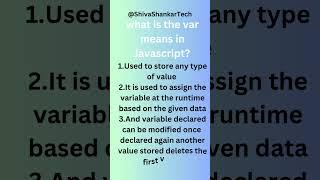 What is var Keyword in JavaScript? @ShivaShankarTech  #console #programmers #developers