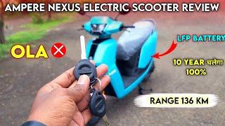 OLA का बाप  Ampere Nexus Electric Scooter Review  LFP BATTERY  136KM  ride with mayur