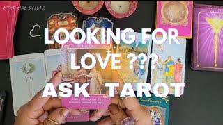 LOOKING FOR LOVE? ️️ ASK TAROT  DIVINATION RELATIONSHIP FORECAST LOVE FORECAST